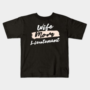 Cute Wife Mom Lieutenant Gift Idea Kids T-Shirt